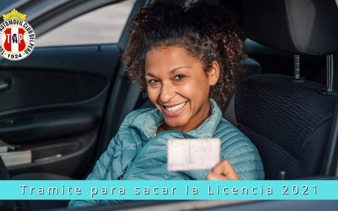 Tramite para sacar la Licencia 2021