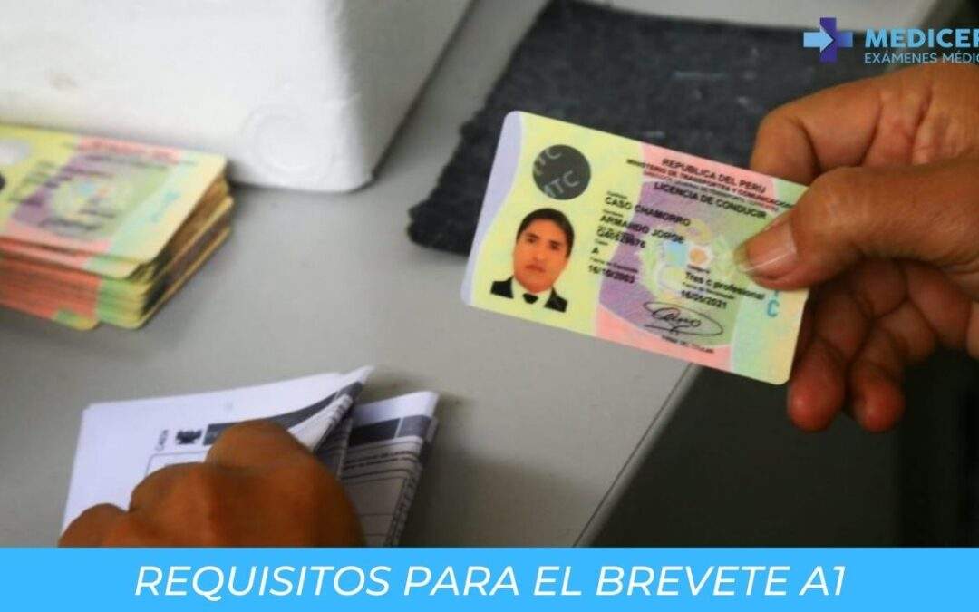 REQUISITOS PARA EL BREVETE A1